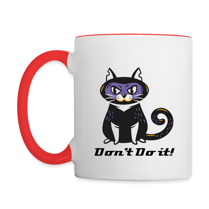 Dont do it Coffee Mug - white/red